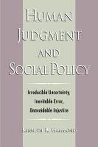 Hammond, K: Human Judgment and Social Policy