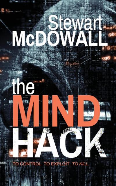 The Mind Hack (Detective McQueen, #2)
