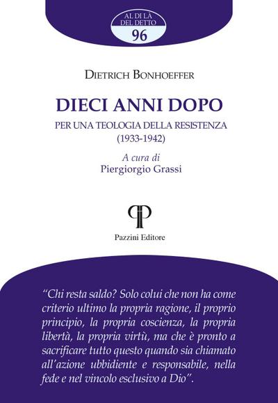 Bonhoeffer, D: Dieci anni dopo. Per una teologia della resis