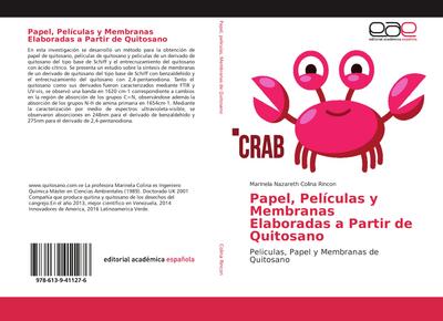 Papel, Películas y Membranas Elaboradas a Partir de Quitosano