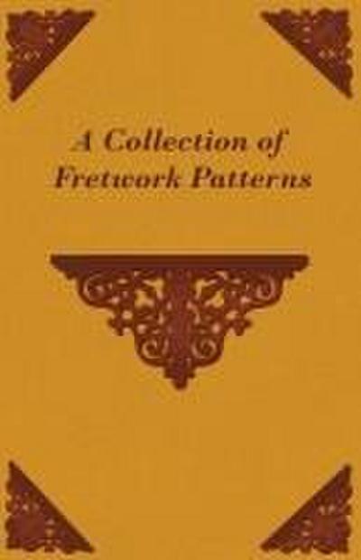 A Collection of Fretwork Patterns