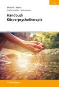 Handbuch Körperpsychotherapie (2. Aufl.)
