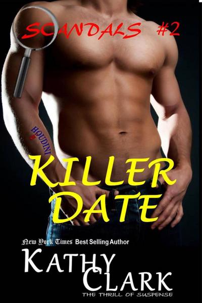 Killer Date (Scandals, #2)