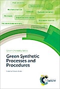 Green Synthetic Processes and Procedures