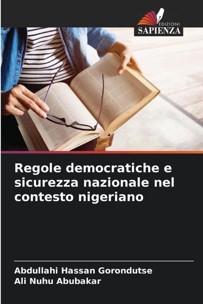 Regole democratiche e sicurezza nazionale nel contesto nigeriano