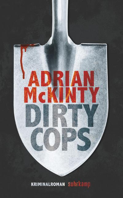 Dirty Cops: Kriminalroman (suhrkamp taschenbuch)