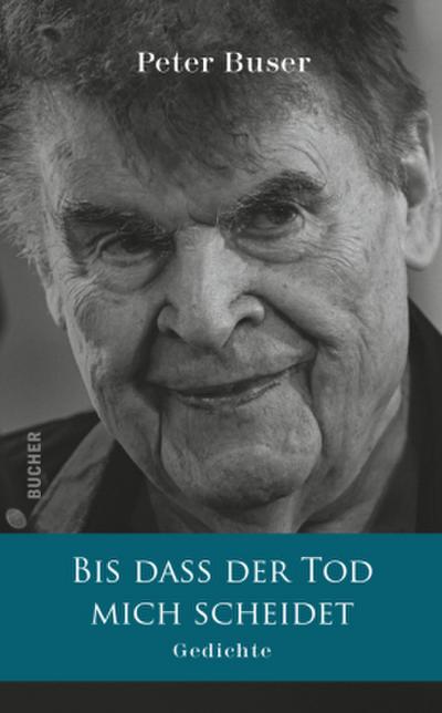 BIS DASS DER TOD MICH SCHEIDET