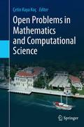 Open Problems in Mathematics and Computational Sci
