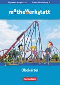 Mathewerkstatt - Mittlerer Schulabschluss - Allgemeine Ausgabe - 10. Schuljahr