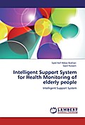 Intelligent Support System for Health Monitoring o