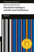 Künstliche Intelligenz und der neue Faschismus