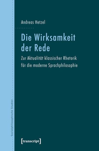 Die Wirksamkeit der Rede