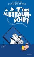 Das Albtraumschiff