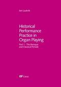 Historical Performance Practice in Organ Playing (