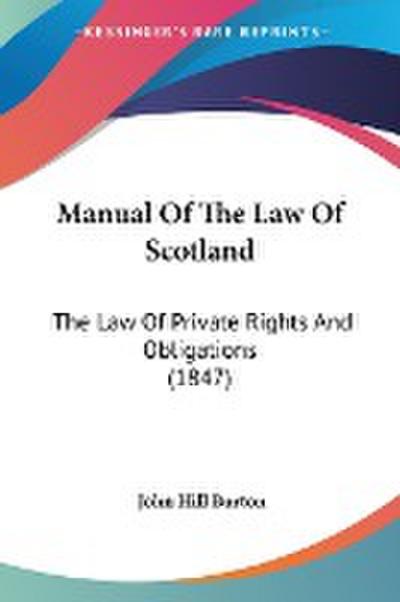 Manual Of The Law Of Scotland