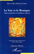 La Voie et la Montagne