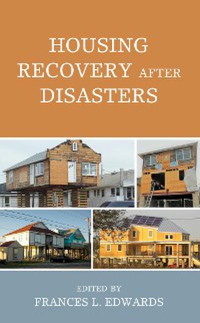 Housing Recovery after Disasters