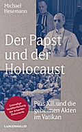 Der Papst und der Holocaust
