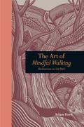 Art of Mindful Walking