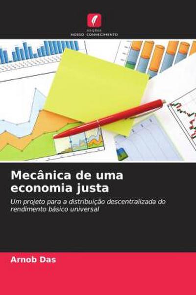 Mecânica de uma economia justa