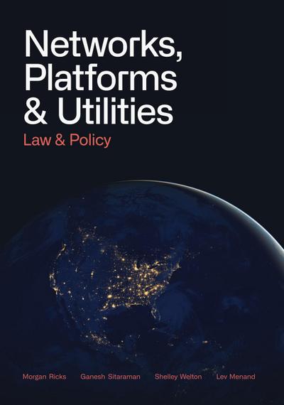 Networks, Platforms, and Utilities