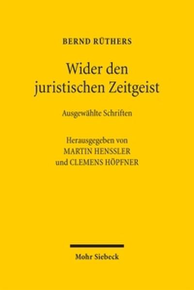 Wider den juristischen Zeitgeist