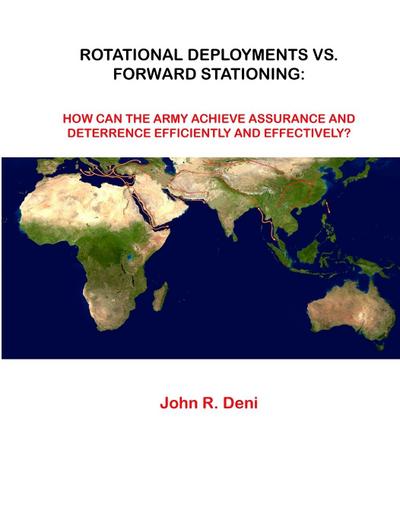 Rotational Deployments Vs. Forward Stationing