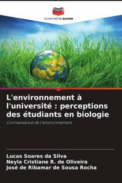 L’environnement à l’université : perceptions des étudiants en biologie