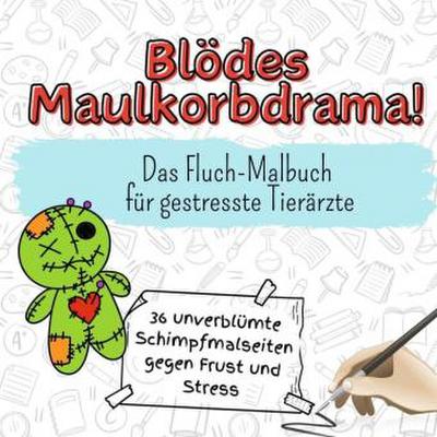 Blödes Maulkorbdrama!