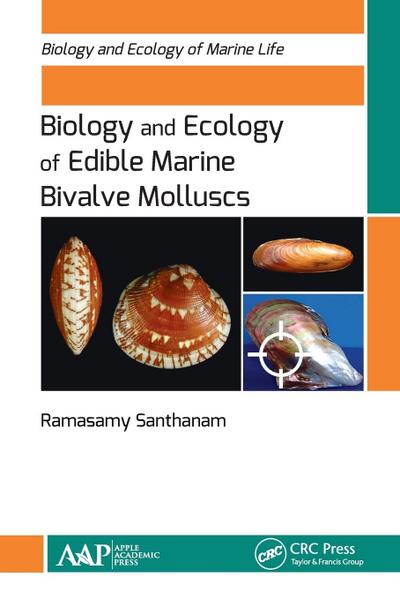 Biology and Ecology of Edible Marine Bivalve Molluscs