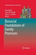 Biosocial Foundations of Family Processes