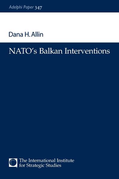 NATO’s Balkan Interventions