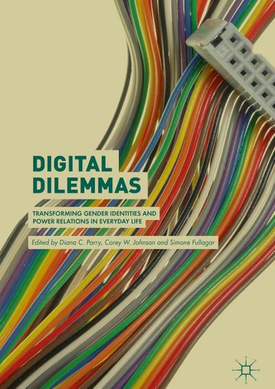 Digital Dilemmas