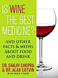 Is Wine the Best Medicine?