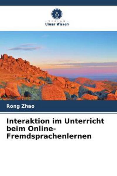 Interaktion im Unterricht beim Online-Fremdsprachenlernen