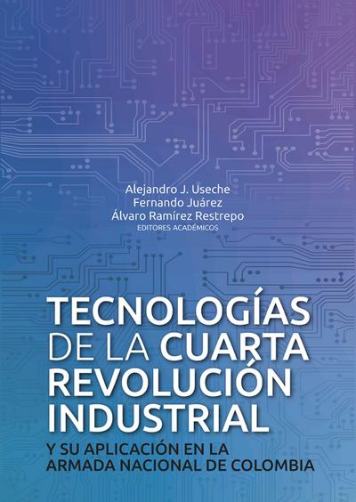 Tecnologías de la cuarta revolución industrial