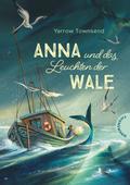 Anna und das Leuchten der Wale