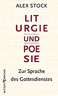 Liturgie und Poesie