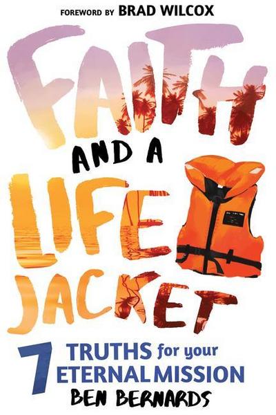 Faith and a Life Jacket