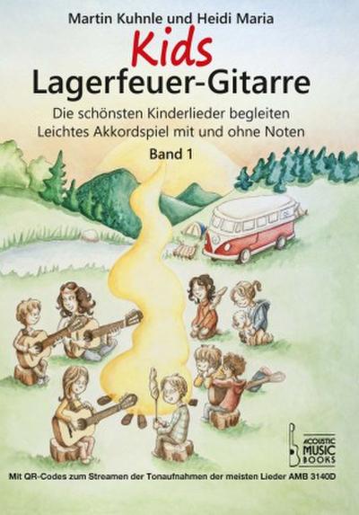 Kids Lagerfeuer-Gitarre. Band 1