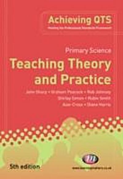 Primary Science: Teaching Theory and Practice