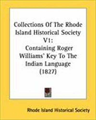 Collections Of The Rhode Island Historical Society V1