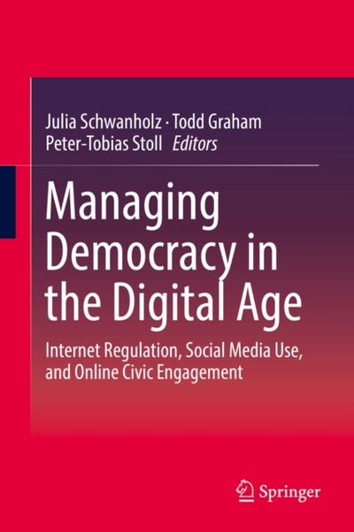 Managing Democracy in the Digital Age