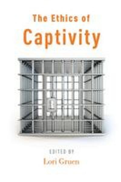 Ethics of Captivity