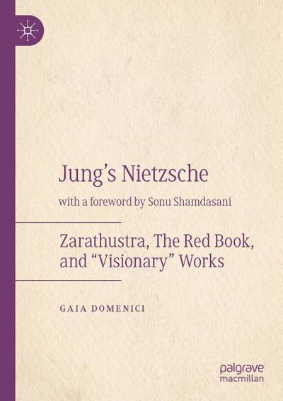 Jung’s Nietzsche