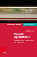 Wandel in Organisationen