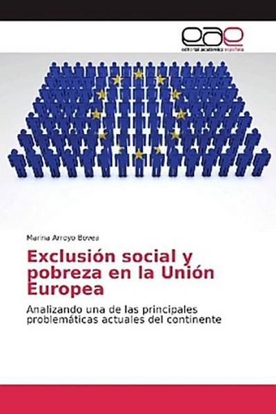 Exclusión social y pobreza en la Unión Europea