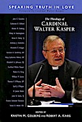 The Theology of Cardinal Walter Kasper