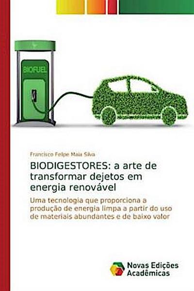 BIODIGESTORES: a arte de transformar dejetos em energia renovável