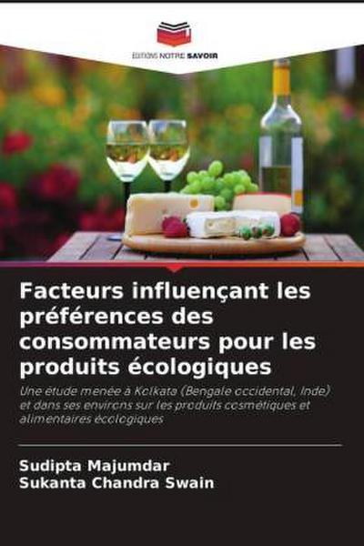 Facteurs influençant les préférences des consommateurs pour les produits écologiques